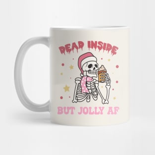 Dead Inside But Jolly Af Mug